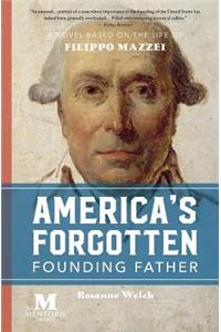 America's Forgotten Founding Father