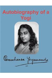 Autobiography of a Yogi