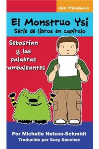 El Monstruo Ysi Serie de libros en capítulo