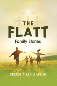Flatt Family Stories