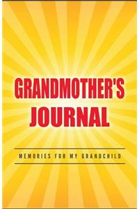 Grandmother's Journal Memories for My Grandchild