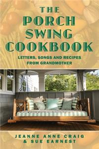 Porch Swing Cookbook