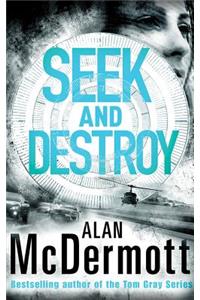 Seek and Destroy