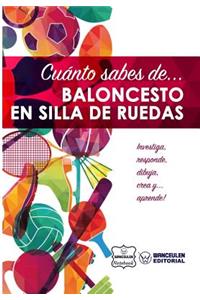 Cuánto sabes de... Baloncesto en Silla de Ruedas