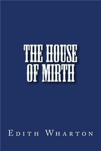 House of Mirth