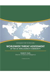 WORLDWIDE THREAT ASSESSMENT of the US INTELLIGENCE COMMUNITY