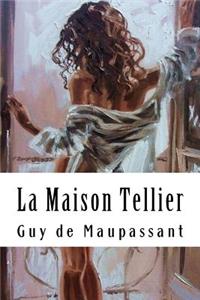 La Maison Tellier