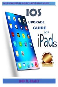 IOS Upgrade Guide for Ipads