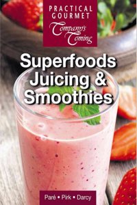 Superfoods Juicing & Smoothies