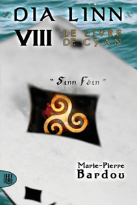Dia Linn - VIII - Le Livre de Cyan