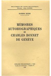 Charles Bonnet: Memoires Autobiographiques