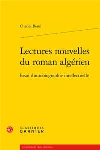 Lectures Nouvelles Du Roman Algerien