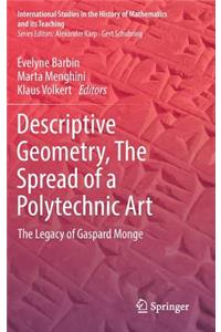 Descriptive Geometry, The Spread of a Polytechnic Art