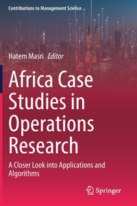 Africa Case Studies in Operations Research