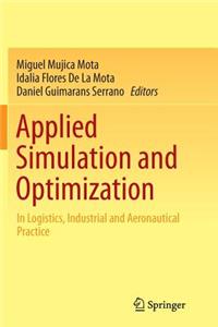 Applied Simulation and Optimization