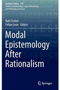 Modal Epistemology After Rationalism