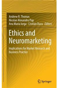 Ethics and Neuromarketing