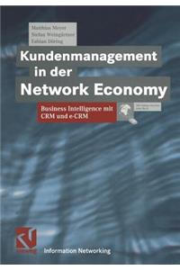 Kundenmanagement in der Network Economy