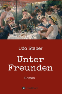 Unter Freunden