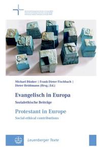 Evangelisch in Europa / Protestant in Europe