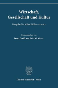 Wirtschaft, Gesellschaft Und Kultur