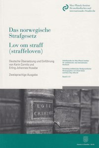 Das Norwegische Strafgesetz / Lov Om Straff (Straffeloven)