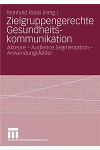 Zielgruppengerechte Gesundheitskommunikation