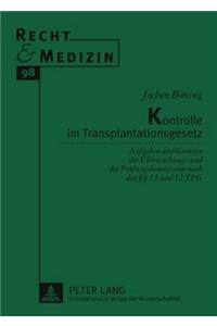 Kontrolle Im Transplantationsgesetz