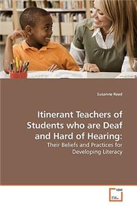 Itinerant Teachers of Students who are Deaf and Hard of Hearing