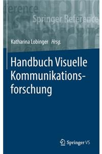 Handbuch Visuelle Kommunikationsforschung