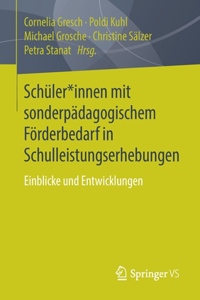 Schüler*innen Mit Sonderpädagogischem Förderbedarf in Schulleistungserhebungen