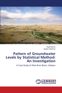 Pattern of Groundwater Levels by Statistical Method