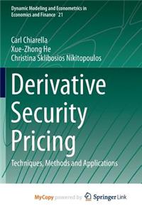 Derivative Security Pricing