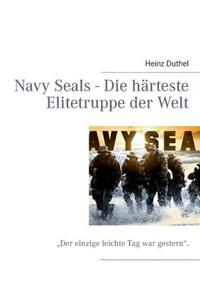 Navy Seals - Die Harteste Elitetruppe Der Welt