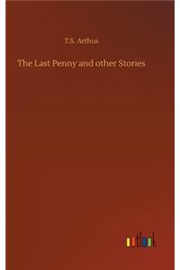 Last Penny and other Stories