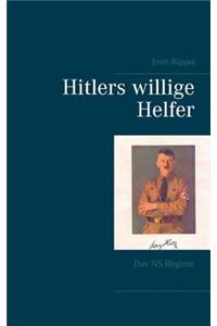 Hitlers willige Helfer