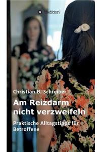 Am Reizdarm nicht verzweifeln