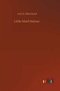 Little Maid Marian