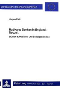 Radikales Denken in England: Neuzeit