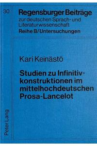 Studien Zu Infinitivkonstruktionen Im Mittelhochdeutschen Prosa-Lancelot