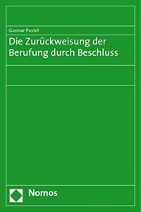 Die Zuruckweisung Der Berufung Durch Beschluss