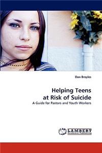 Helping Teens at Risk of Suicide
