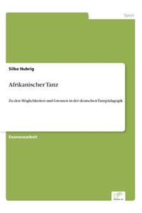 Afrikanischer Tanz