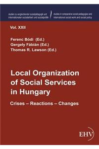 Local Organization of Social Services in Hungary