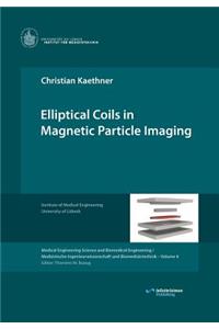 Elliptical Coils in Magnetic Particle Imaging