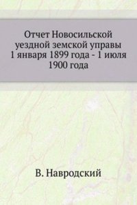 Otchet Novosilskoj uezdnoj zemskoj upravy