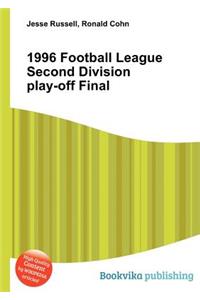 1996 Football League Second Division Play-Off Final