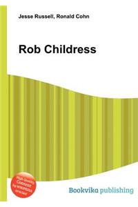 Rob Childress
