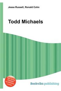 Todd Michaels