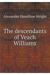 The Descendants of Veach Williams